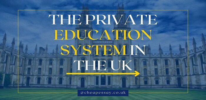 An Overview of the Private Education System in the UK